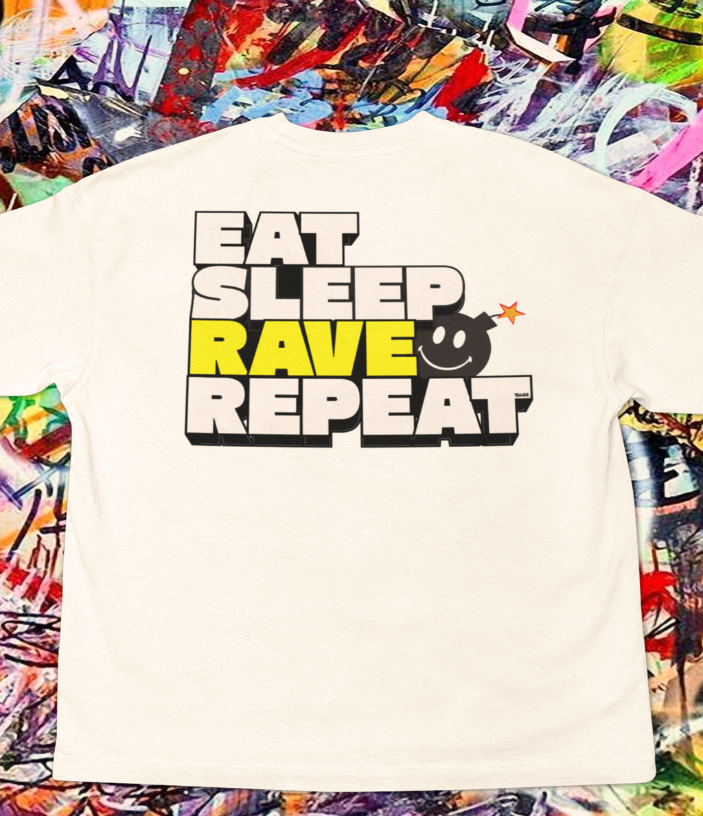  Eat Sleep Rave Repeat - T-shirt unisexe oversize