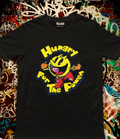  Hungry For The Power - T-shirt Unisexe épais