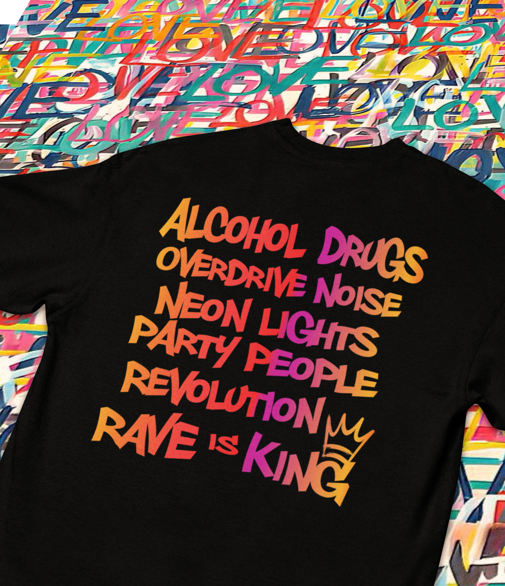 King Rave - T-shirt Oversize Unisexe  (Imprimé Dos)